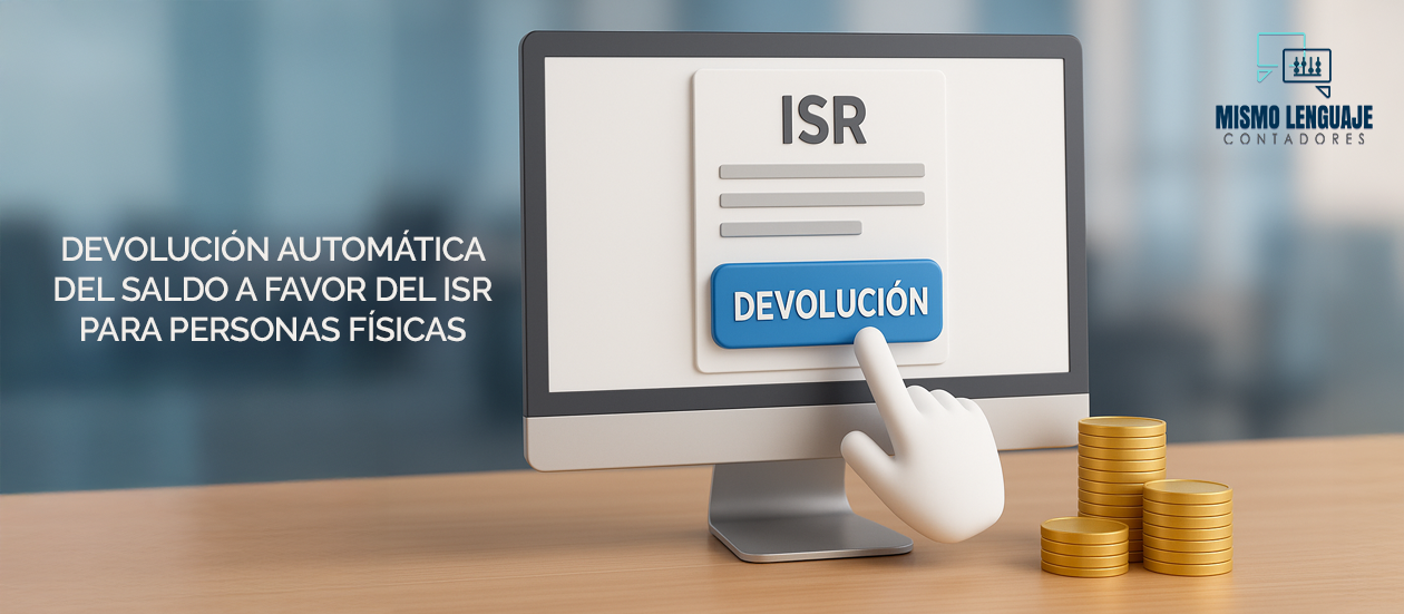 Devolución automática de saldo a favor del ISR para personas físicas