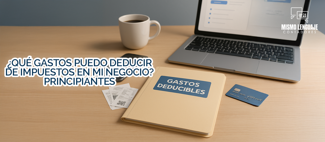Gastos deducibles de impuestos en negocios
